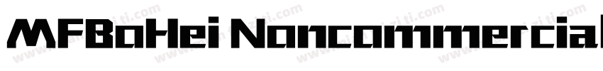 MFBoHei Noncommercial字体转换